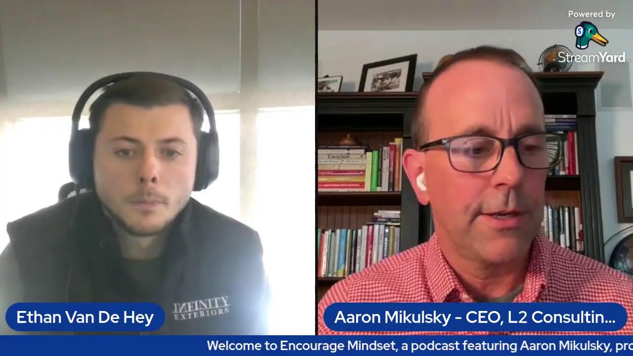 aaron-mikulsky-on-the-encourage-mindset-podcast-growth-leadership-and-mindset-youtube-thumb