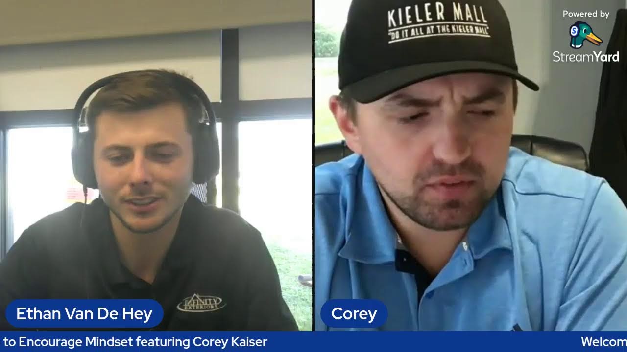 corey-kaiser-on-the-encourage-mindset-podcast-growth-leadership-and-mindset-youtube-thumb